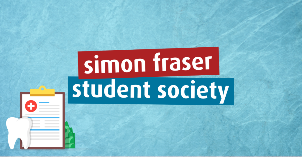 health-and-dental-plan-fee-reduction-simon-fraser-student-society